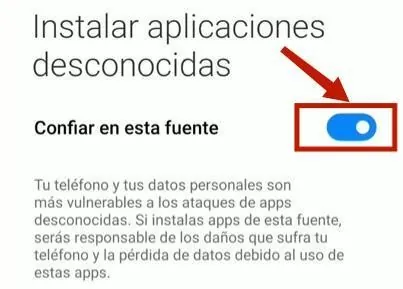 Habilite «Instalar aplicaciones desconocidas» Habilite «Instalar aplicaciones desconocidas»