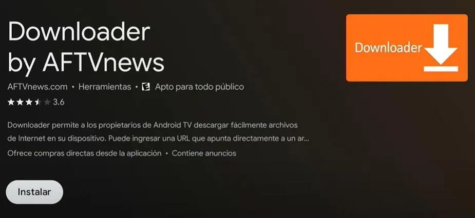 Instalación del downloader Instalación del downloader